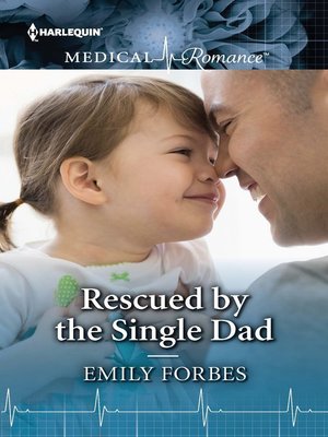 cover image of Rescued by the Single Dad